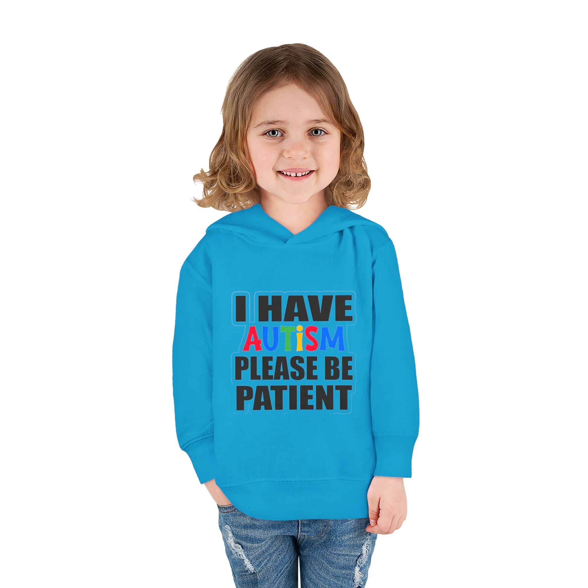 Toddler Hoodie — "I Have Autism Please Be Patient" Awareness Pullover