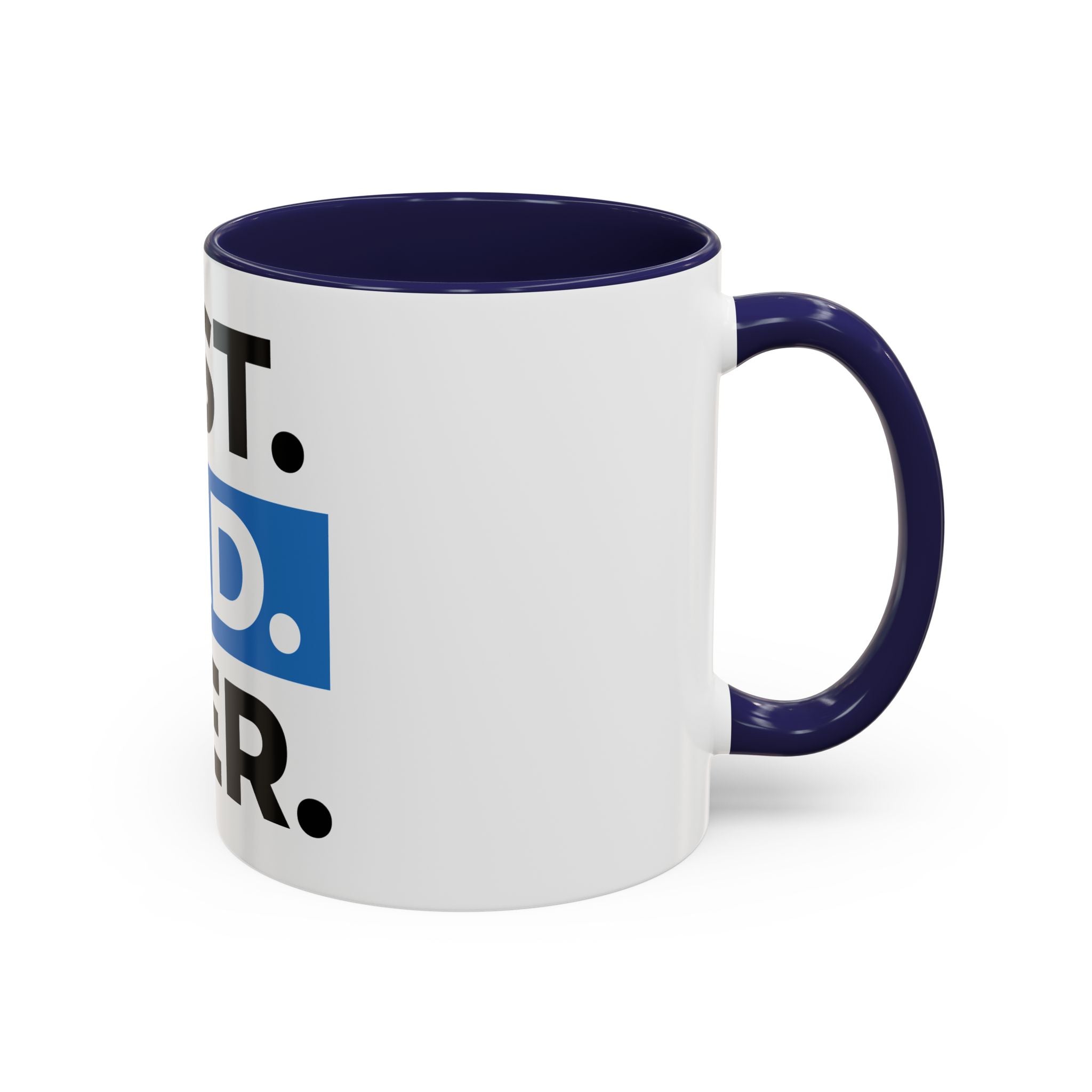 Best. Dad. Ever. Accent Coffee Mug — Father’s Day Gift