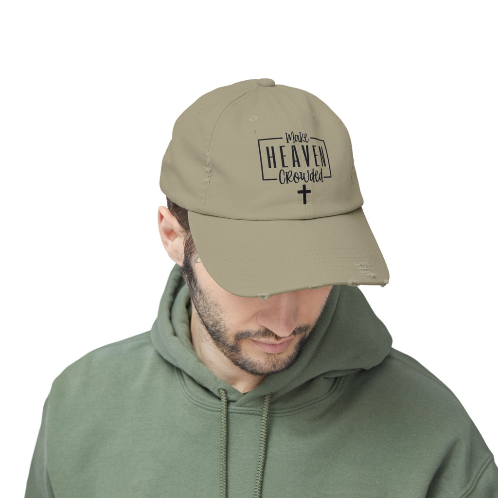 Make Heaven Crowded Distressed Baseball Cap