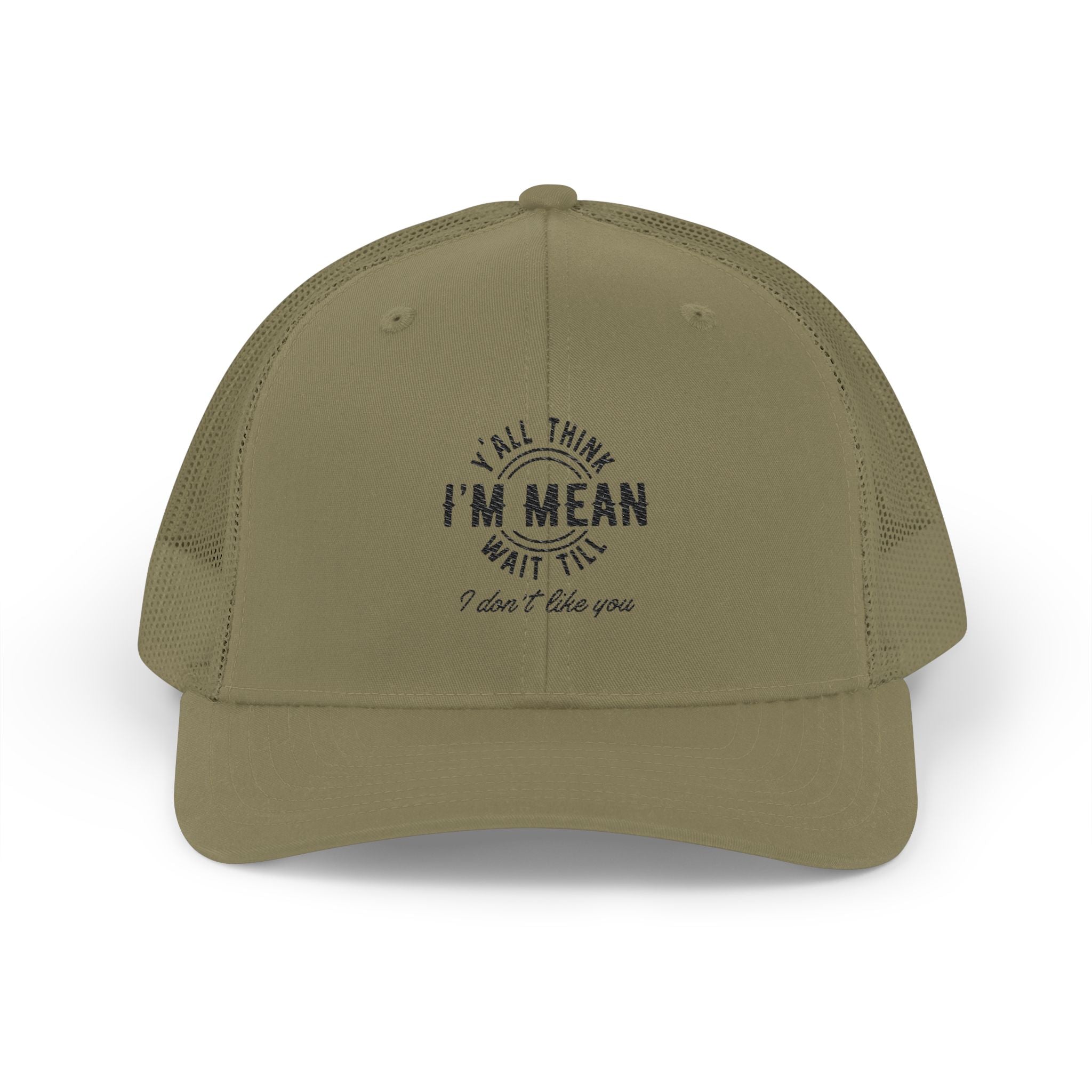 Mean But Cute Trucker Cap - "Y'all Think I'm Mean" Snapback Hat