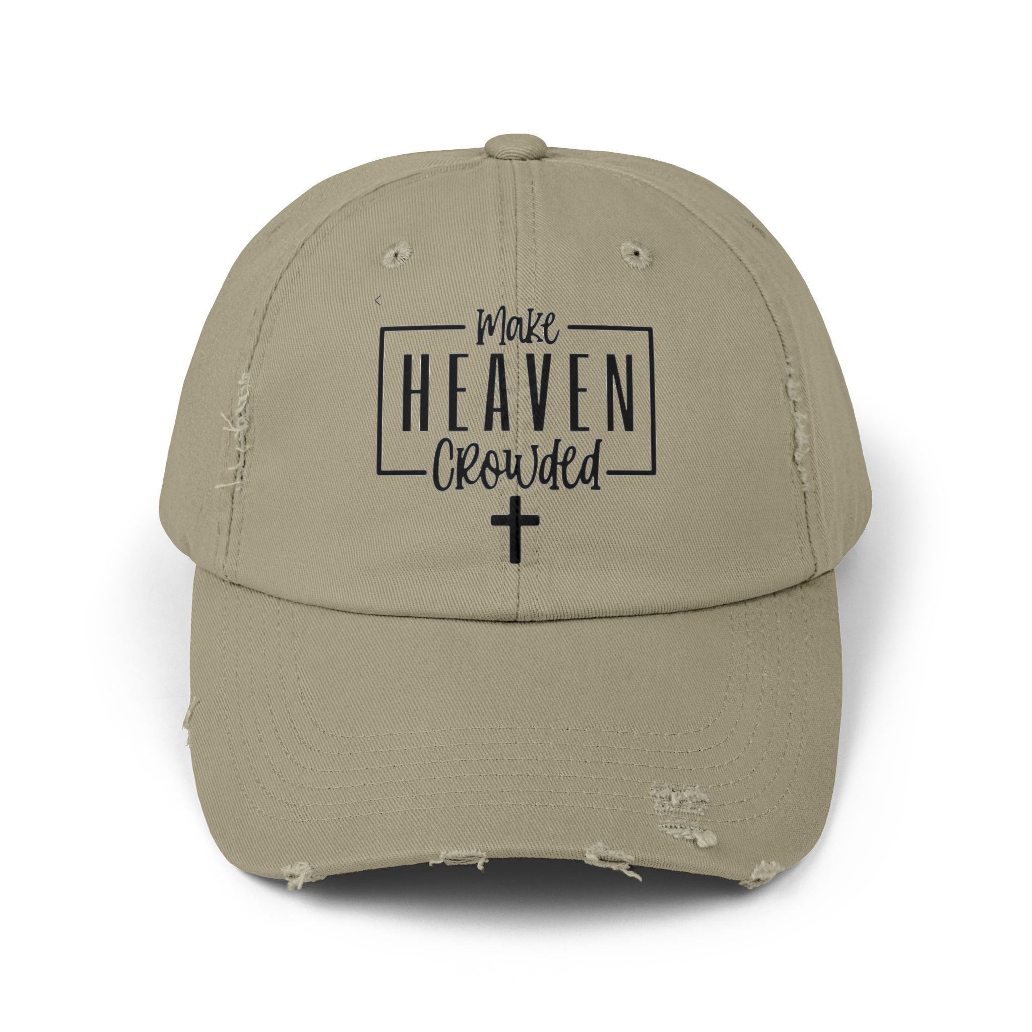 Make Heaven Crowded Distressed Baseball Cap