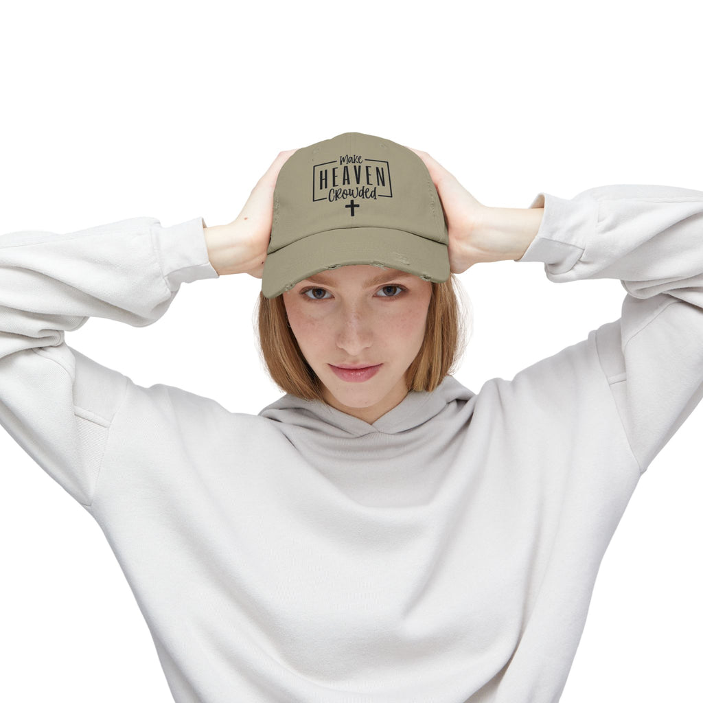 Make Heaven Crowded Distressed Baseball Cap