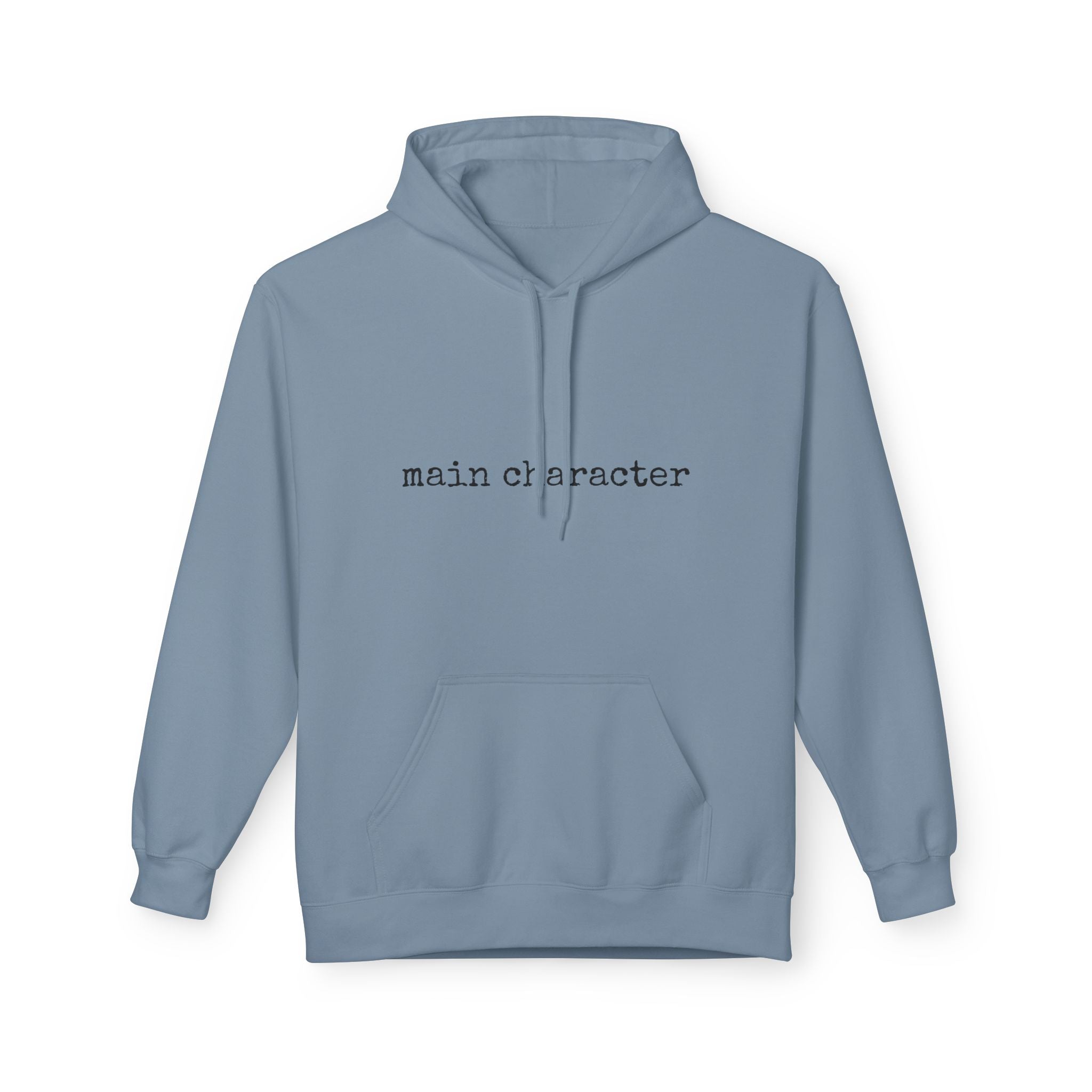 "main character" Hoodie — Minimalist Text Graphic Pullover