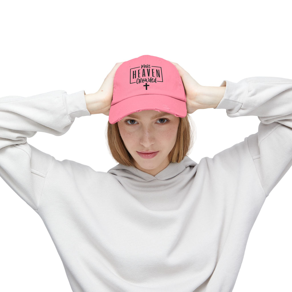 Make Heaven Crowded Distressed Baseball Cap