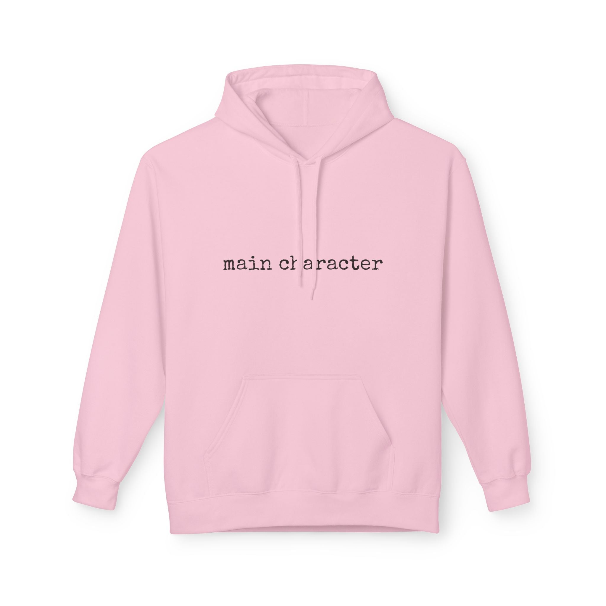 "main character" Hoodie — Minimalist Text Graphic Pullover