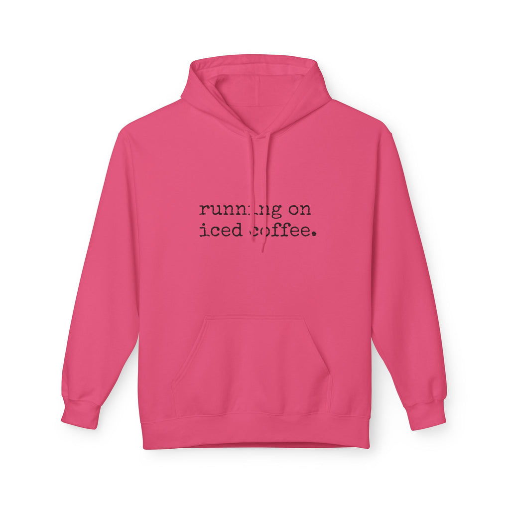 Coffee Hoodie - "running on iced coffee." Minimal Casual Pullover for Coffee Lovers