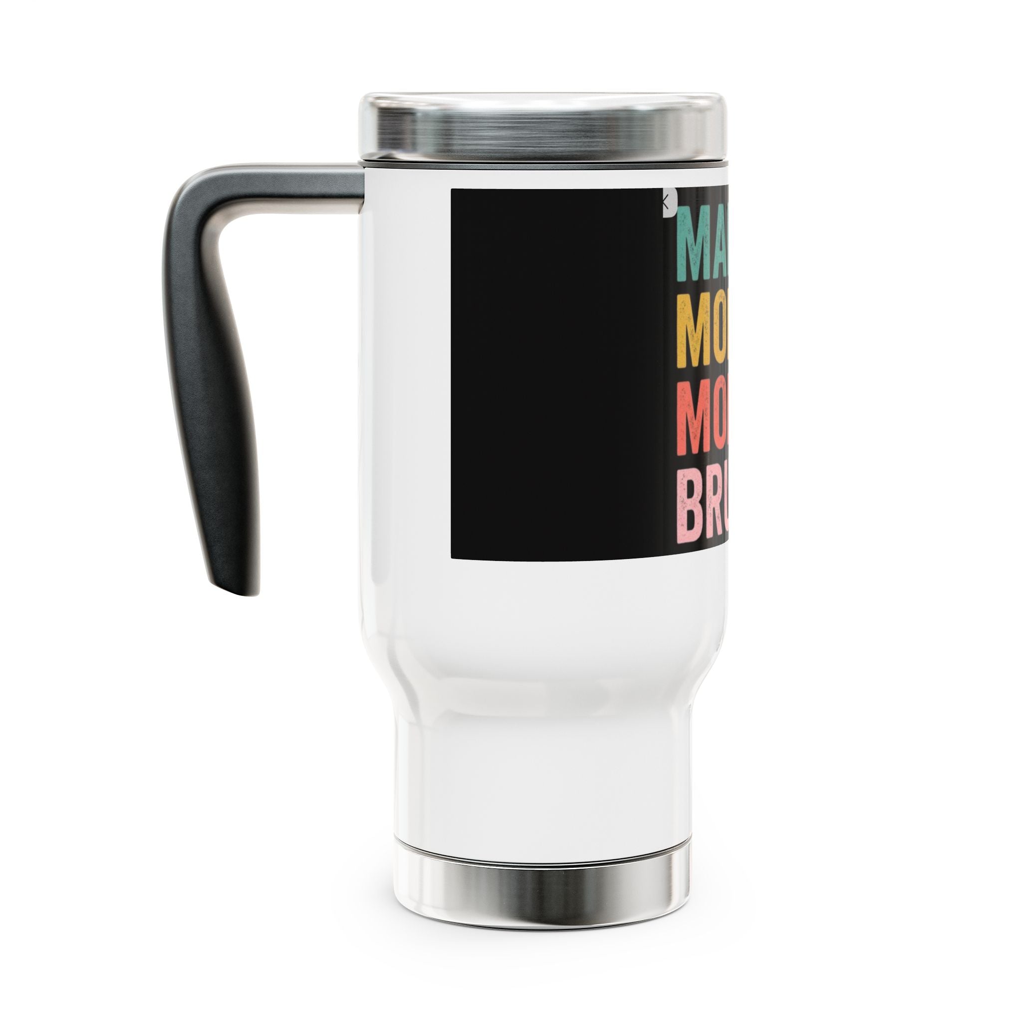 Mama Mommy Mom Bruh Travel Mug — Funny Retro Text Stainless Steel 14oz