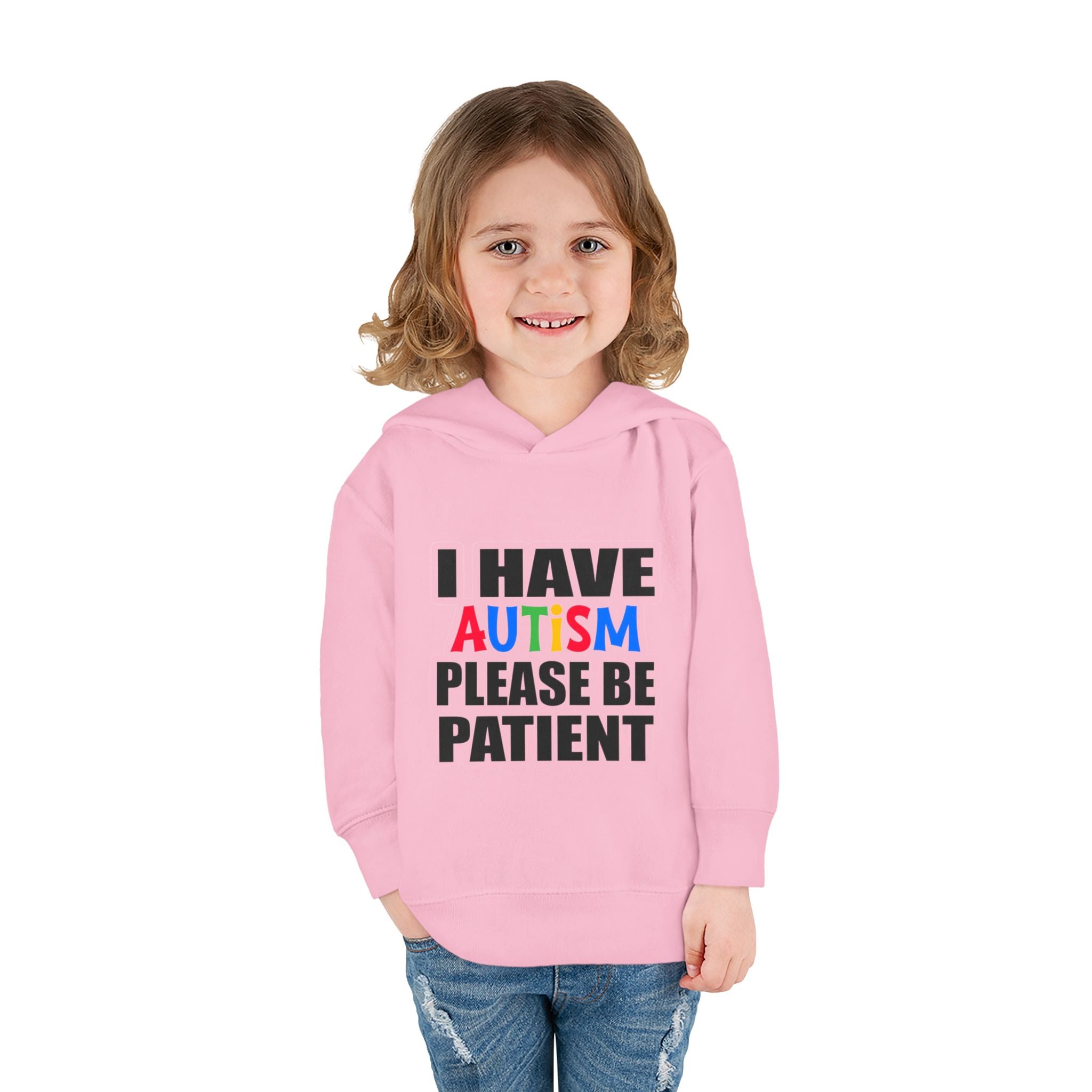 Toddler Hoodie — "I Have Autism Please Be Patient" Awareness Pullover