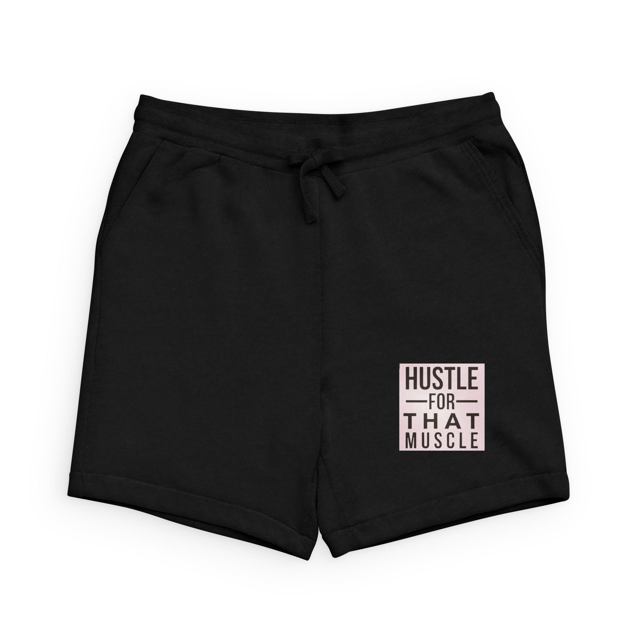 Hustle for That Muscle Sweatshorts — Gym Casual Athletic Shorts