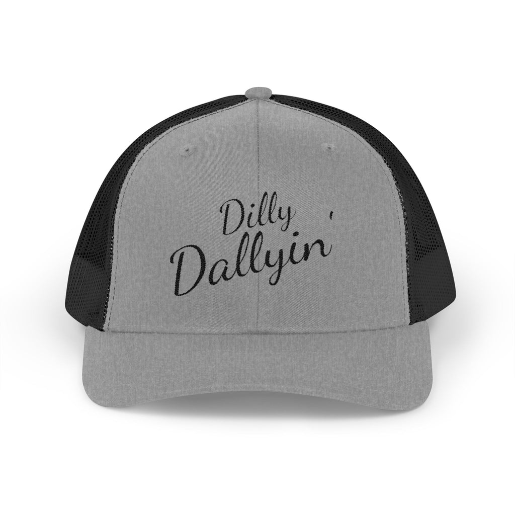 Dilly Dallyin' Script Trucker Cap