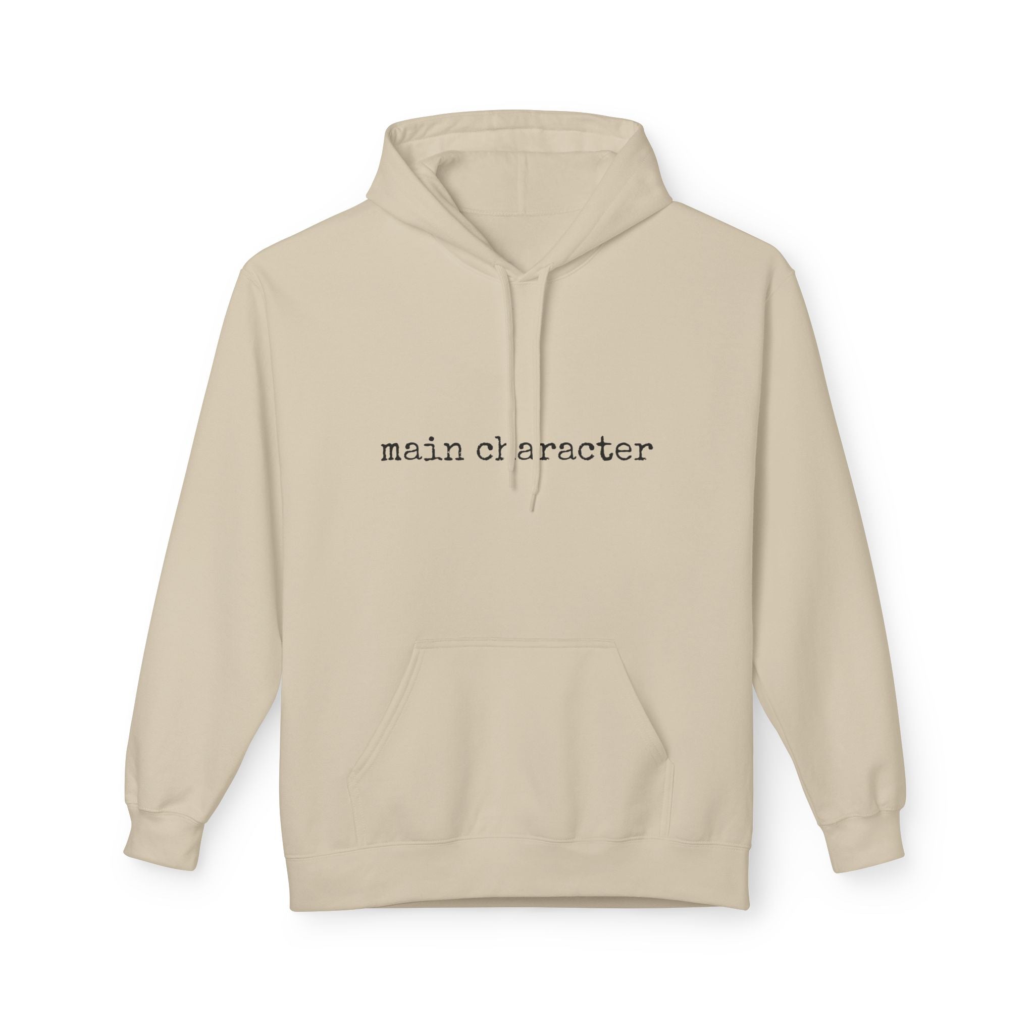 "main character" Hoodie — Minimalist Text Graphic Pullover
