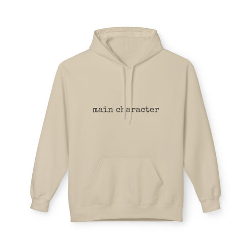 "main character" Hoodie — Minimalist Text Graphic Pullover
