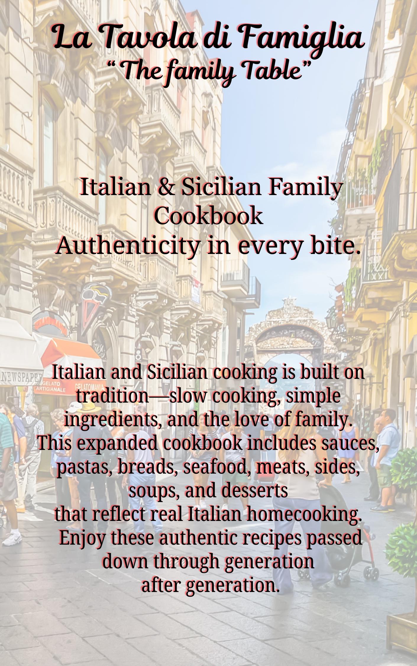 Italian Family Cookbook: Authentic Sicilian Recipes (61 Pages)