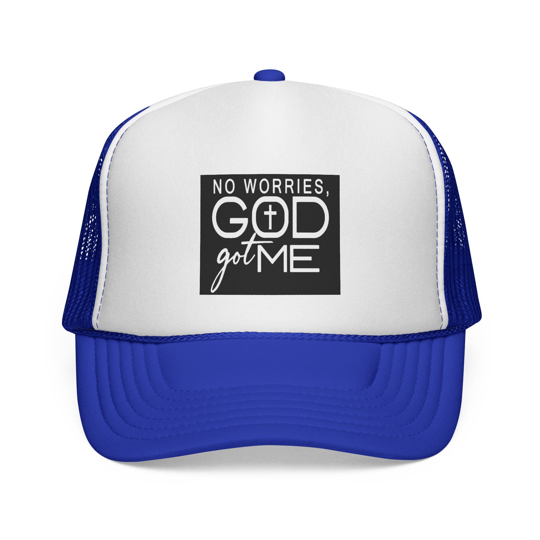 No Worries God Got Me Trucker Cap