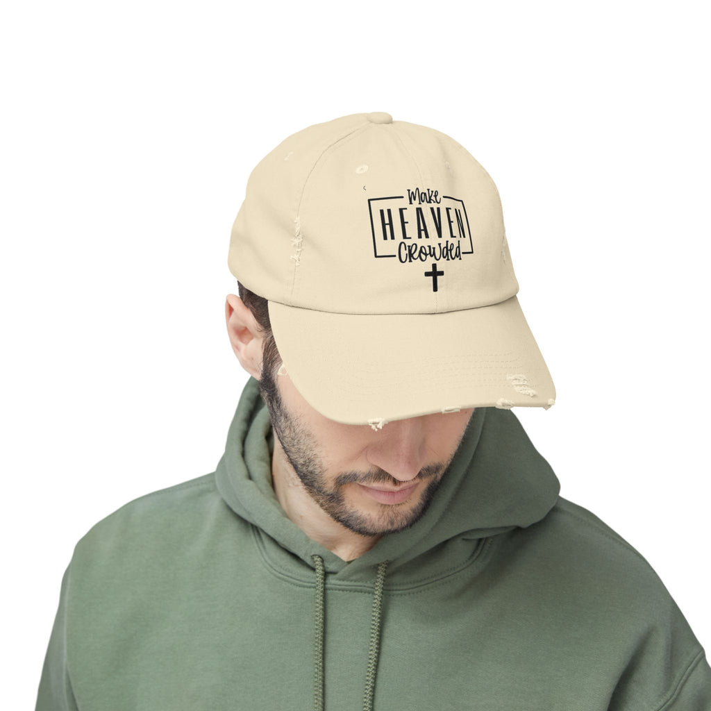 Make Heaven Crowded Distressed Baseball Cap
