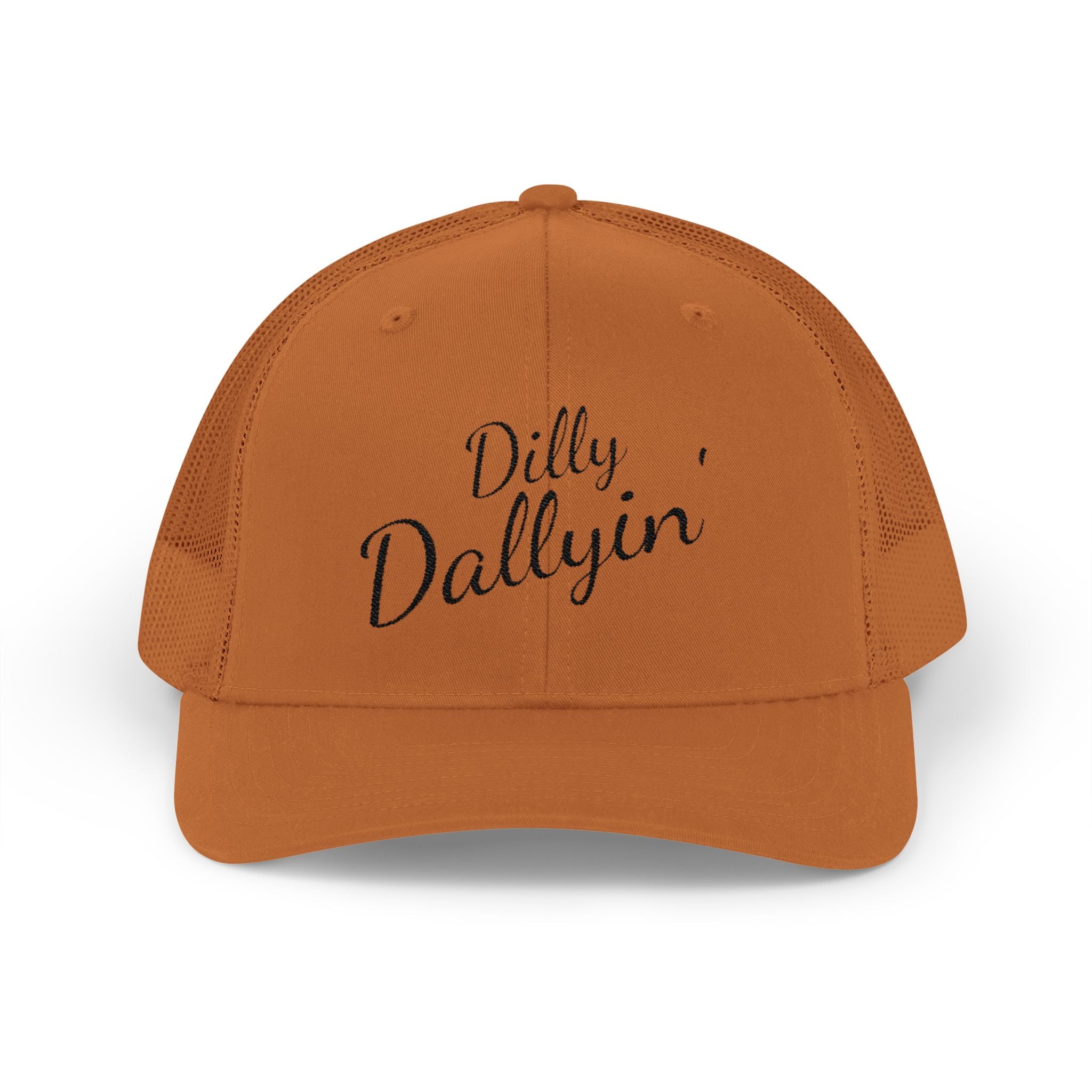 Dilly Dallyin' Script Trucker Cap