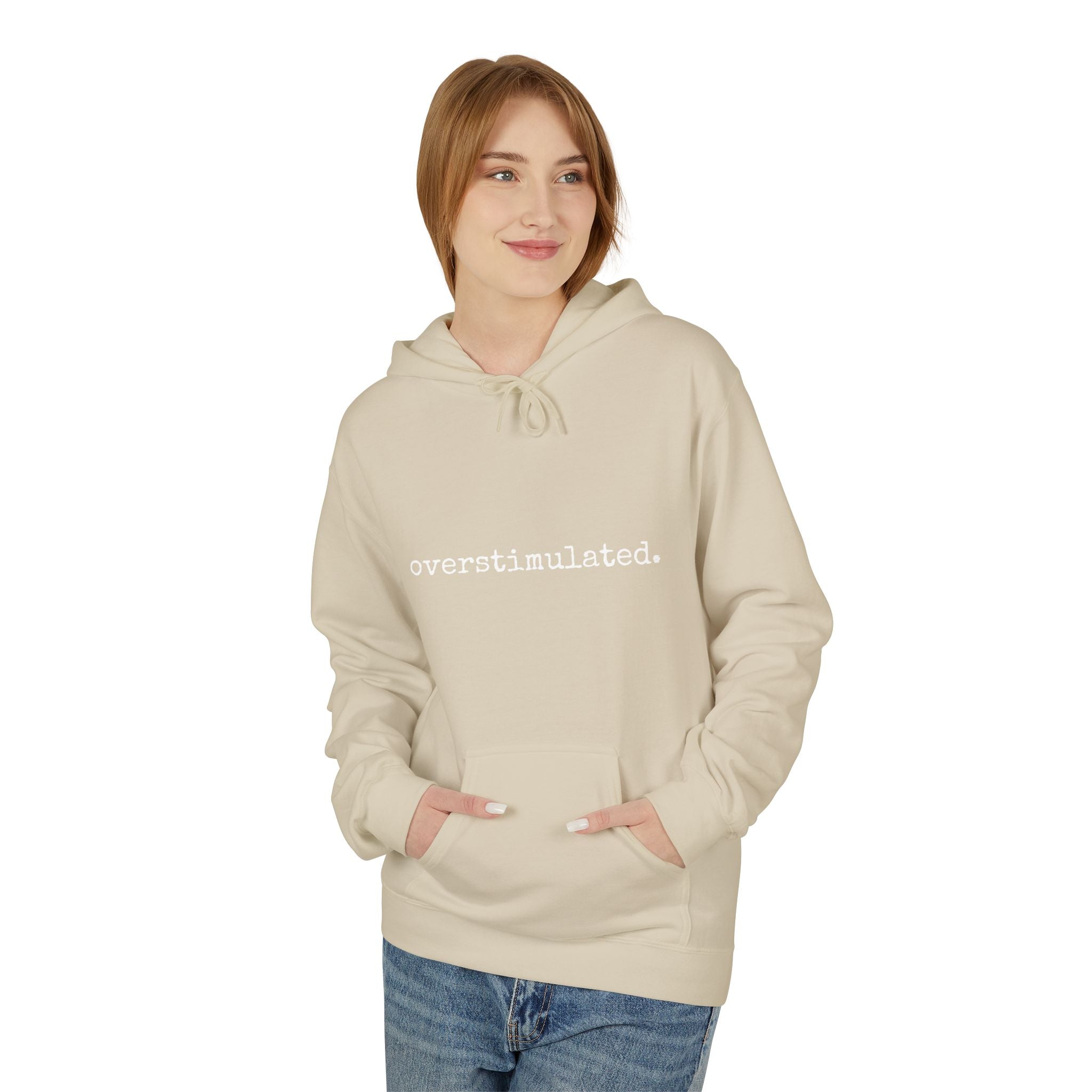 Hoodie overstimulated trendy