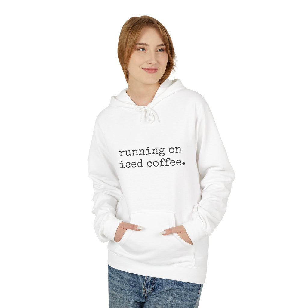 Coffee Hoodie - "running on iced coffee." Minimal Casual Pullover for Coffee Lovers